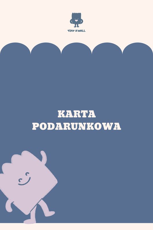 Karta Podarunkowa Tiny A’Wall